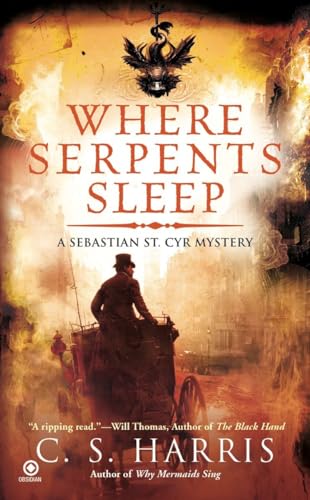 Where Serpents Sleep: A Sebastian St. Cyr Mystery